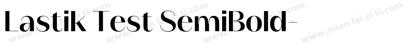 Lastik Test SemiBold字体转换